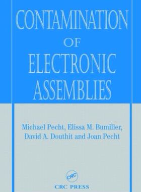 【预订】Contamination of Electronic Assemblies