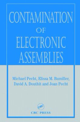 【预订】Contamination of Electronic Assemblies