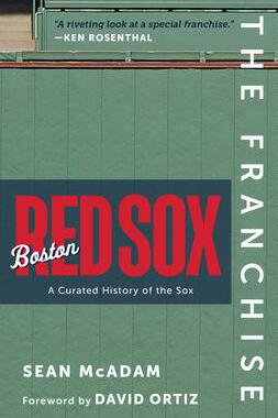 [预订]The Franchise: Boston Red Sox 9781637270004