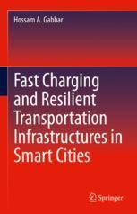 【预订】Fast Charging and Resilient Transportation Infrastructures in Smart  9783031094996