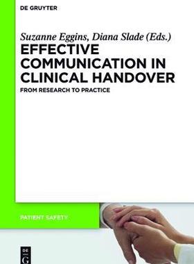 [预订]Effective Communication in Clinical Handover 9783110378863