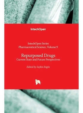 预订 Repurposed Drugs: Current State and Future Perspectives *再利用：现状与未来展望: 9780850147759