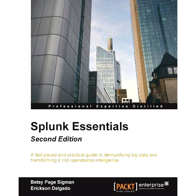 预订 Splunk Essentials Splunk 基础知识: 9781785889462