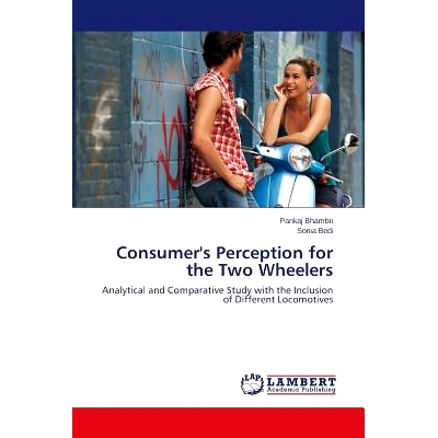 预订 Consumer’s Perception for the Two Wheelers: 9783659499890
