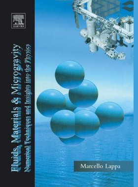 【预订】Fluids, Materials and Microgravity
