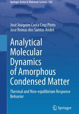 预订 Analytical Molecular Dynamics of Amorphous Condensed Matter