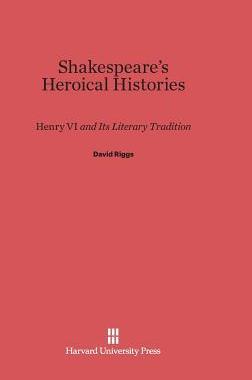 [预订]Shakespeare’s Heroical Histories 9780674431706