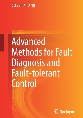 【预订】Advanced methods for fault diagnosis and fault-tolerant control