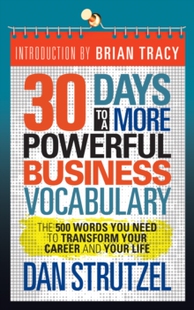 【预订】30 Days to a More Powerful Business Vocabulary: The 500 Words You Ne 9781722503239
