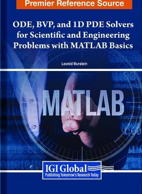 预订 ODE, BVP, and 1D PDE Solvers for Scientific and Engineering Problems With MATLAB Basics