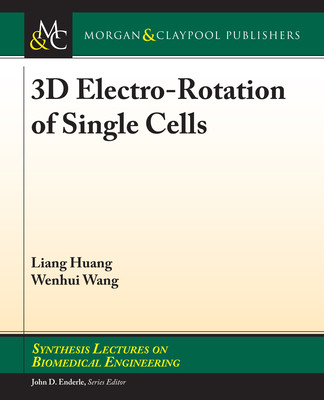 【预订】3D Electro-Rotation of Single Cells