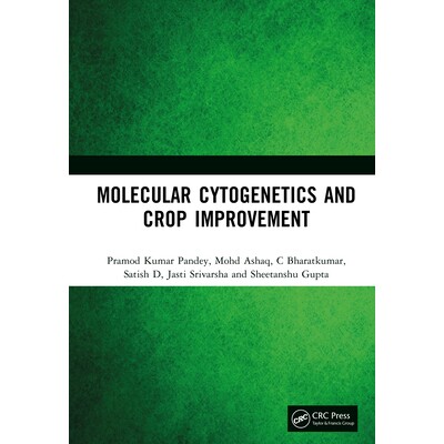 预订 Molecular Cytogenetics and Crop Improvement 分子细胞遗传学与作物改良 9781041205692