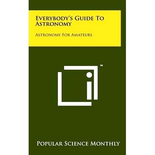 Astronomy 9781258226619 Guide 預(yù)訂 Amateurs Everybody’s for