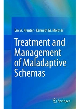 预订 Treatment and Management of Maladaptive Schemas: 9783319348919