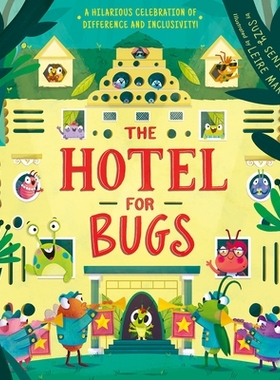 预订 Hotel for Bugs: A Celebration of Difference and Inclusivity!: 9781680102703
