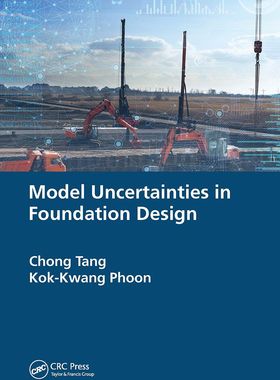 【预订】Model Uncertainties in Foundation Design 9780367683955
