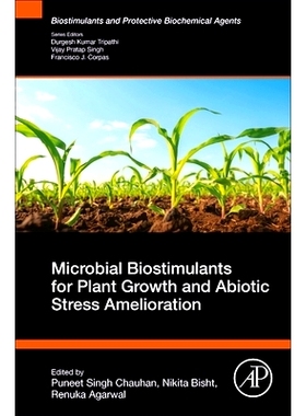 预订 Microbial Biostimulants for Plant Growth and Abiotic Stress Amelioration: 9780443133183