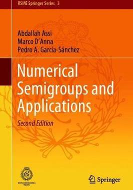 【预订】Numerical Semigroups and Applications