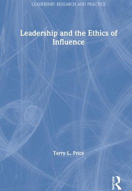 【预订】Leadership and the Ethics of Influence