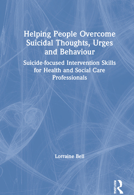 【预订】Helping People Overcome Suicidal Thoughts, Urges and Behaviour 9780367566531