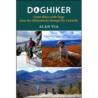 预订 Doghiker: Great Hikes with Dogs from the Adirondacks Through the Catskills: 9781438478388