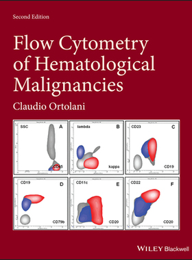 【预订】Flow Cytometry Of Hematological Malignancies 2Nd Edition 9781119611257