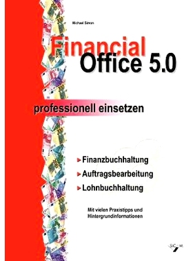 预订 Financial Office 5.0 - professionell einsetzen: 9783831119738