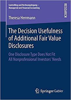 【预售】The Decision Usefulness of Additional Fair Value Disclosures