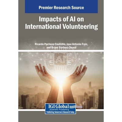 预订 Impacts of AI on International Volunteering: 9798337350233