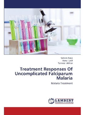 预订 Treatment Responses of Uncomplicated Falciparum Malaria: 9783659431104
