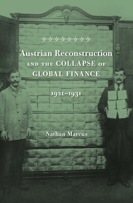 【预订】Austrian Reconstruction and the Collapse of Global Finance, 1921-193 9780674088924