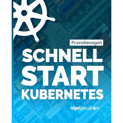 预订 Schnell Start Kubernetes: 9781916585072