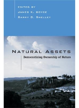 预订 Natural Assets: Democratizing Ownership Of Nature: 9781559635394