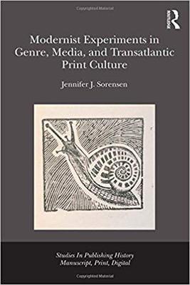 【预售】Modernist Experiments in Genre, Media, and Transatlantic Print Culture