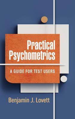 [预订]Practical Psychometrics: A Guide for Test Users 9781462552108