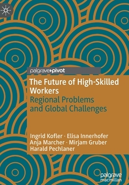 【预订】The Future of High-Skilled Workers