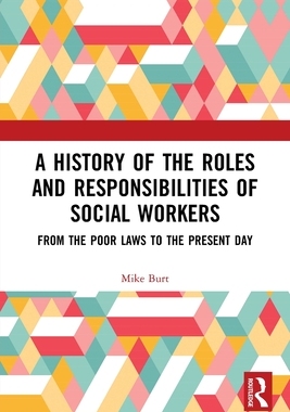 [预订]A History of the Roles and Responsibilities of Social Workers