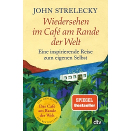 现货 世界尽头咖啡馆的重逢 Wiedersehen im Café am Rande der Welt 德文原版 约翰·史崔勒基 John Strelecky 德国代小说