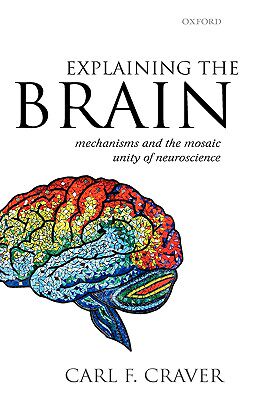 【预订】Explaining the Brain