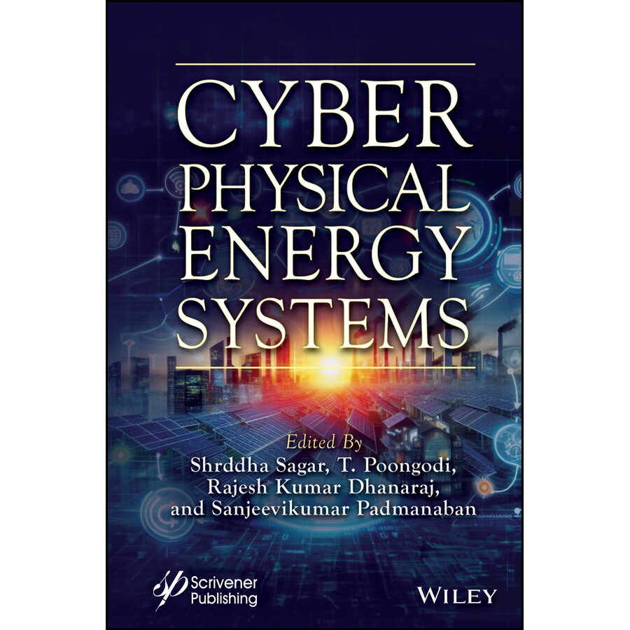 预订 Cyber Physical Energy Systems 网络物理能量系统: 9781394172528