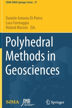 【预订】Polyhedral Methods in Geosciences 9783030693626