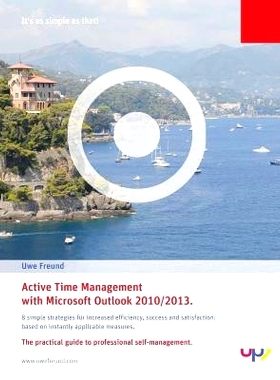 预订 Active Time Management with Outlook 2010/2013.: Simple strategies for increased efficiency, success and satisfactio