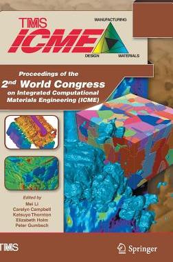 【预订】Proceedings of the 2nd World Congress on Integrated Computational Materials Engineering (ICME)
