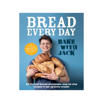 [预订]Bake with Jack - Bread Every Day: All the Best Breads and Simple, Step-By-Step Recipes to Use Up Eve 9781529109702