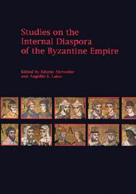 【预订】Studies on the Internal Diaspora of the Byzantine Empire 9780884022473