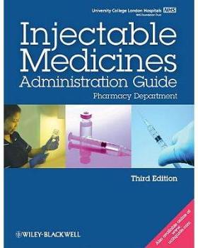 【预订】Ucl Hospitals Injectable Medicines Administration Guide - Pharmacy Department 3E