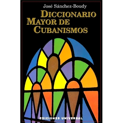 预订 Diccionario Mayor de Cubanismos: 9780897297103