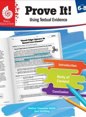 【预订】Prove It! Using Textual Evidence, Levels 6-8