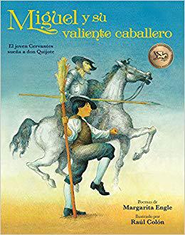 【预售】Miguel y Su Valiente Caballero: El Joven Cervantes Suena a Don Quijote