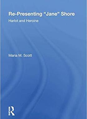 【预售】Re-Presenting ’Jane’ Shore